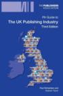 PA Guide to the UK Publishing Industry - Book
