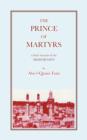 The Prince of Martyrs : Account of the Imam Husayn - Book