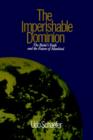 The Imperishable Dominion : Baha'i Faith and the Future of Mankind - Book