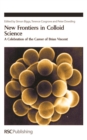 New Frontiers in Colloid Science : A Celebration of the Career of Brian Vincent - Book