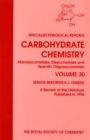 Carbohydrate Chemistry : Volume 30 - Book