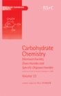 Carbohydrate Chemistry : Volume 33 - Book