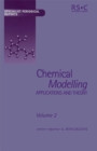 Chemical Modelling : Applications and Theory Volume 2 - Book