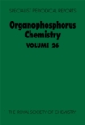 Organophosphorus Chemistry : Volume 26 - Book