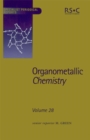 Organometallic Chemistry : Volume 28 - Book