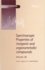 Spectroscopic Properties of Inorganic and Organometallic Compounds : Volume 36 - Book