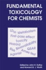 Fundamental Toxicology for Chemists - Book