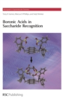 Boronic Acids in Saccharide Recognition - Book