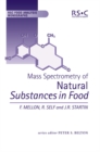 Mass Spectrometry of Natural Substances in Food - Book