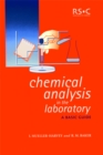 Chemical Analysis in the Laboratory : A Basic Guide - Book
