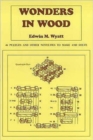 Wonders in Wood : 46 Puzzles and Other Novelties to Make and Solve - Book