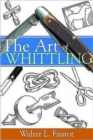 The Art of Whittling - Book