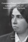 Constance Pascal (1877-1937): Authority, Femininity and Feminism in French Psychiatry - Book