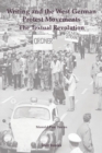 Writing and the West German Protest Movements: The Textual Revolution - Book