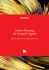 Motion Planning for Dynamic Agents - Book