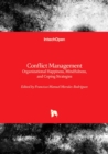 Conflict Management : Organizational Happiness, Mindfulness, and Coping Strategies - Book