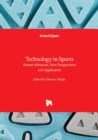 Technology in Sports : Recent Advances, New Perspectives and Application - Book