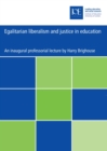 Egalitarian liberalism and justice in education - Book