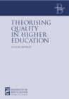 Theorising Quality in Higher Education - Book