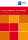 Learning, context and the role of technology - eBook
