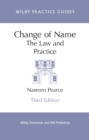Change of Name : The Law and Practice - Book