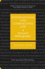 International and Comparative Law: A Personal Bibliography - Book