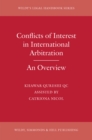 Conflicts of Interest in International Arbitration: An Overview - Book