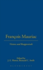 Francois Mauriac : Visions and Reappraisals - Book