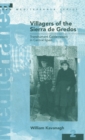 Villagers of the Sierra de Gredos : Transhumant Cattle-raisers in Central Spain - Book