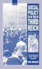 Social Policy in the Third Reich : The Working Class and the 'National Community' - Book