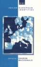 Inside European Identities : Ethnography in Western Europe - Book