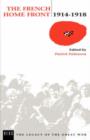 The French Home Front, 1914-1918 - Book