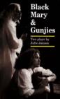 Black Mary & Gunjies - Book