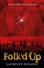 Folk'd Up : Book Two of the brilliant Folk'd trilogy - eBook