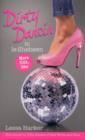 Dirty Dancin in Le Shebeen : Maggie Muff Trilogy, Book 2 - Book