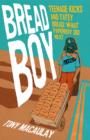Breadboy : Teenage Kicks and Tatey Bread - What Paperboy Did Next - Book