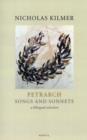 Petrarch: Songs and Sonnets : A Reading - Book