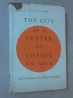 City as a Centre of Change in Asia - Book