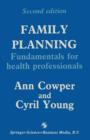 Family Planning : Fundamentals for health professionals - Book