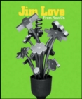 Jim Love : From Now on - Book