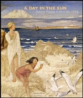 A Day in the Sun : Outdoor Pursuits in the Art of the 1930s - Book