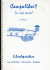 Campo Libre : La Vida Social - Workbook v. 1 - Book