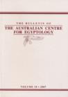 The Bulletin of the Australian Centre for Egyptology, Volume 18 (2007) - Book
