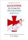 Augustine: The City of God Books VI and VII - Book