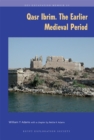 Qasr Ibrim : The Earlier Medieval Period - Book