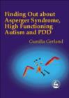 Finding Out About Asperger Syndrome, High-Functioning Autism and PDD - eBook