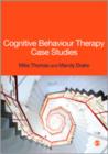 Cognitive Behaviour Therapy Case Studies - Book