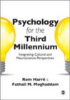 Psychology for the Third Millennium : Integrating Cultural and Neuroscience Perspectives - Book