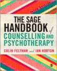 The SAGE Handbook of Counselling and Psychotherapy - Book