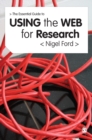 The Essential Guide to Using the Web for Research - Book